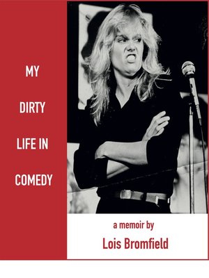 cover image of My Dirty Life in Comedy